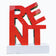 Bold Red “RENT” Letter Sculpture Colorful Stainless Steel Sculpture